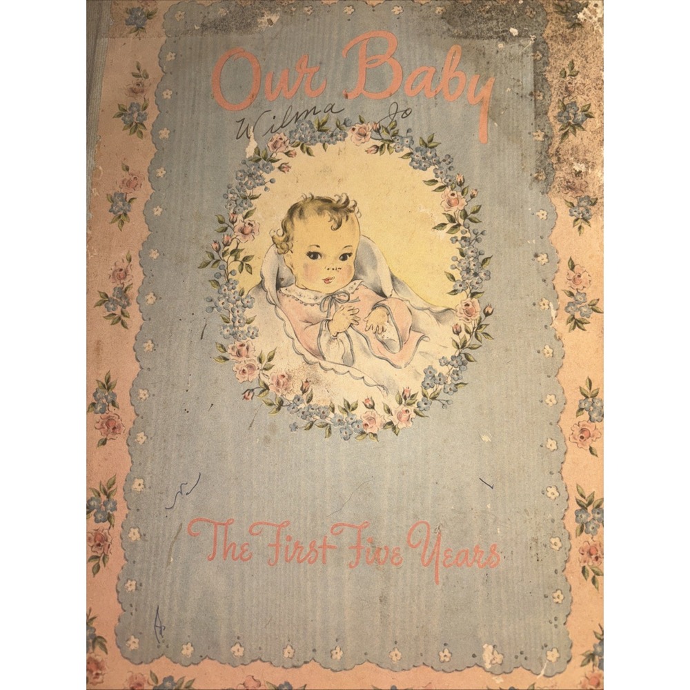 1943 Our Baby Record Book Used Vintage The First Five Years Mildred Conte 9x12